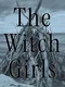 The Witch Girls