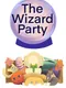 The Wizard Party