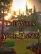 The Work of Your Hands