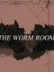 The Worm Room