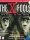 The X-Fools: The Spoof Is Out There