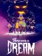 There Was a Dream