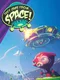They Came From Space