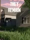 They Remain