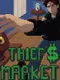 Thief's Market