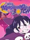 This Magical Girl is a B*tch