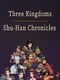 Three Kingdoms: Shu-han Chronicles