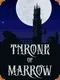 Throne of Marrow