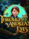 Through Andrea's Eyes