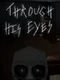 Through His Eyes