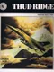 Thud Ridge: American Aces in 'Nam