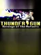 Thunder Gun: Revenge of the Mutants