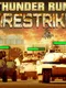 Thunder Run: Firestrike