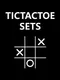 Tictactoe Sets