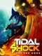 Tidal Shock: Off The Hook