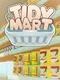 Tidy Mart