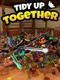 Tidy Up Together