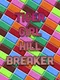 Tiger Girl Hill Breaker