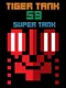 Tiger Tank 59 I Super Tank