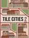 Tile Cities 2