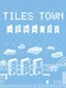 Tiles Town
