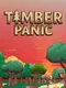 Timber Panic