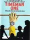 Timeman One