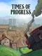 Times of Progress