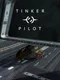 Tinker Pilot