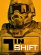 TinShift
