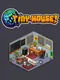 Tiny House