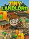 Tiny Landlord