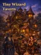 Tiny Wizard Tavern