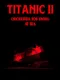 Titanic II: Orchestra for Dying at Sea