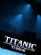 Titanic Terror