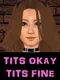Tits Okay Tits Fine