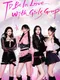 To Be In Love With Girls Group