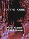 To the Core