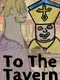 To the Tavern