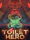 Toilet Hero