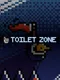 Toilet Zone