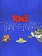 Tom and Jerry: Tom's Trap-O-Matic