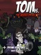 Tom vs. The Armies of Hell