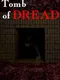 Tomb of Dread