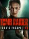 Tomb Raider VR: Lara's Escape