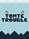 Tomte Trouble