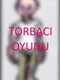Torbaci Oyunu