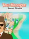 Tour Manager: Secret Stories