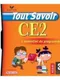 Tout Savoir: CE2