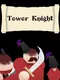Tower Knight